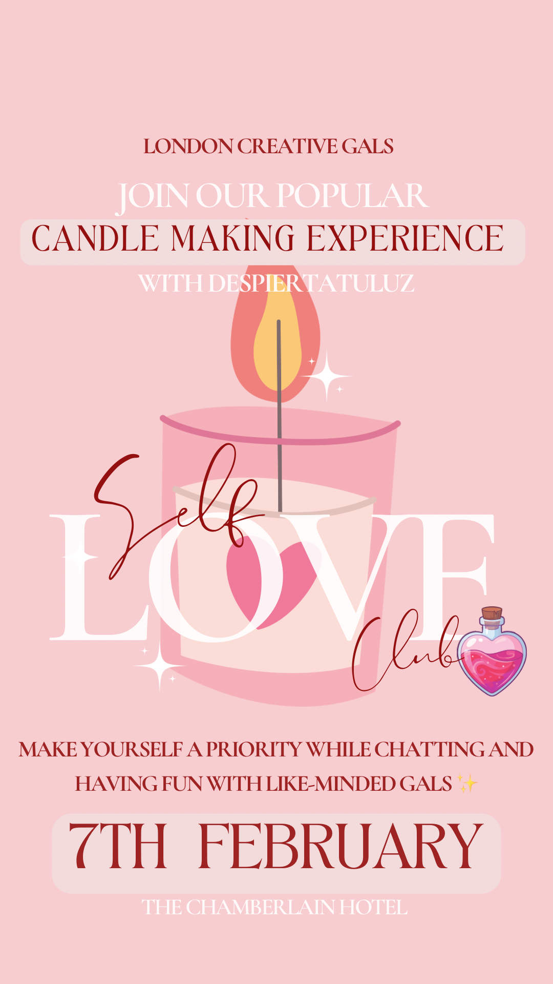 Self-Love Club Candle Making Experience - Make yourself a priority while chatting and having fun with like-minded gals!
