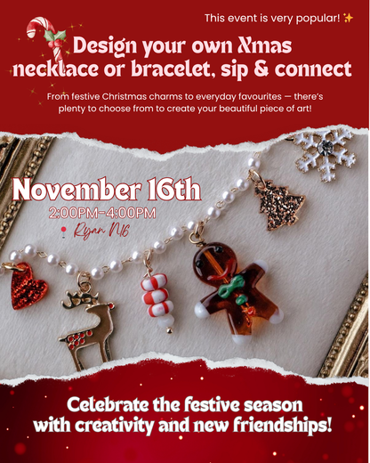 Xmas Edition: Design your own necklace/bracelet/anklet and meet like-minded friends!