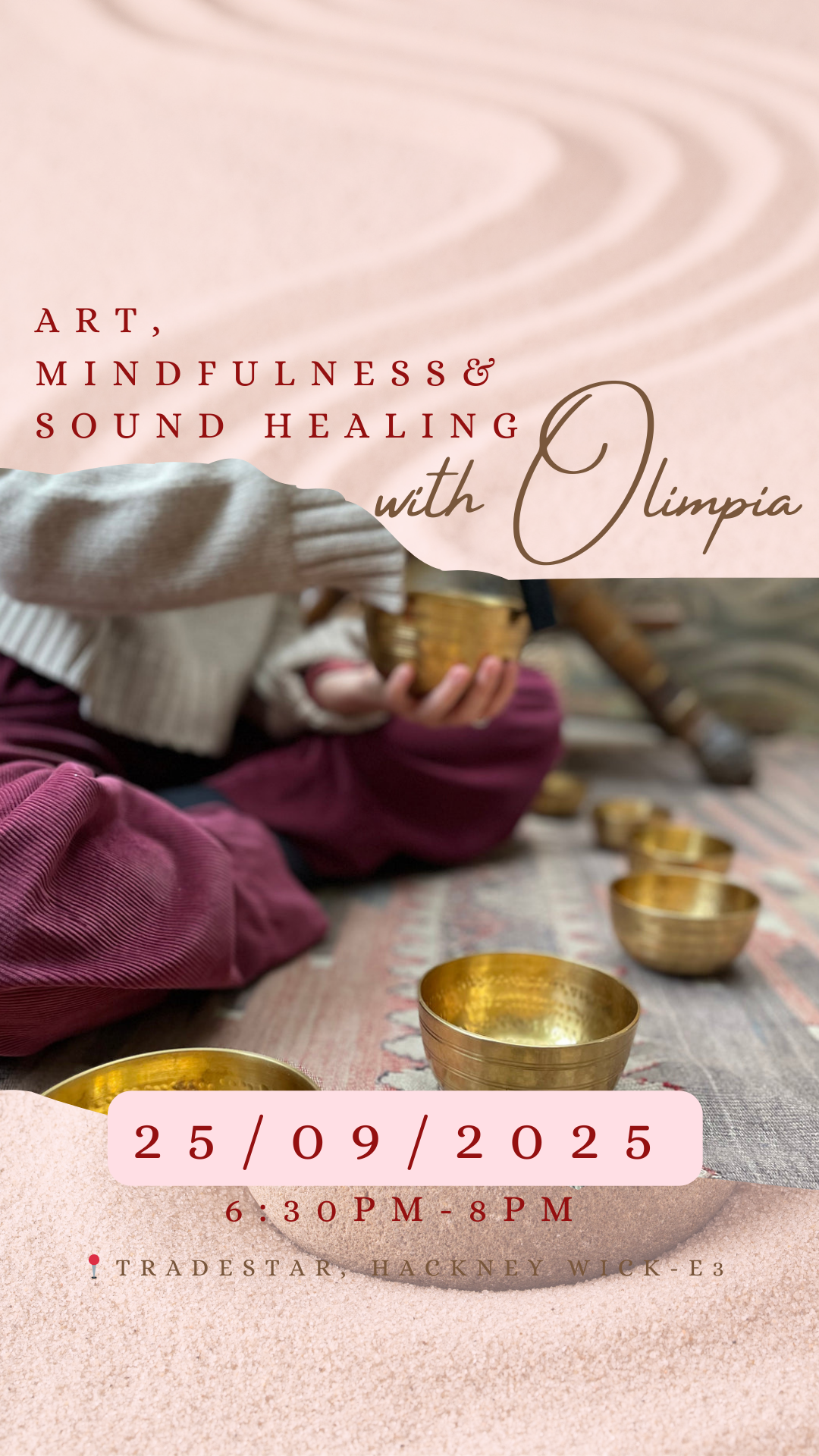 Art, Mindfulness, and Sound Healing Event with Olimpia ✨