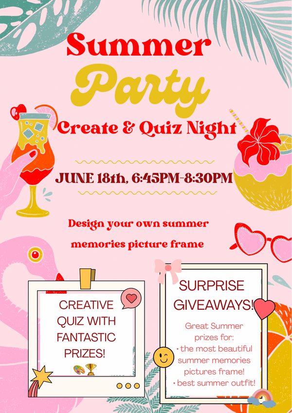 SUMMER PARTY - CREATE & QUIZ NIGHT: Design your own summer memories picture frame, sip and meet new friends!