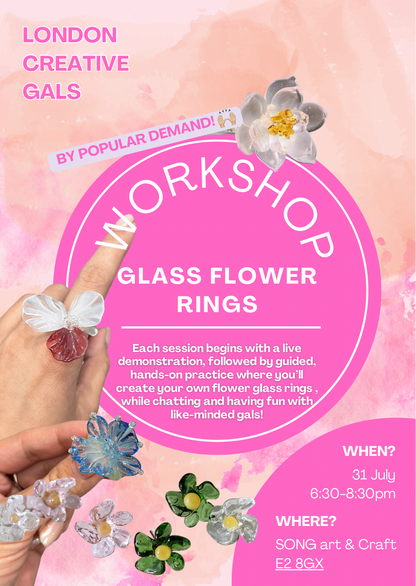 Flower Glass Rings Workshop & Chats ✨