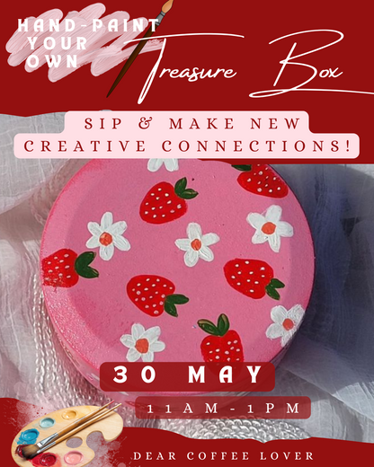 Hand-paint your own treasure box, sip and make new friends!