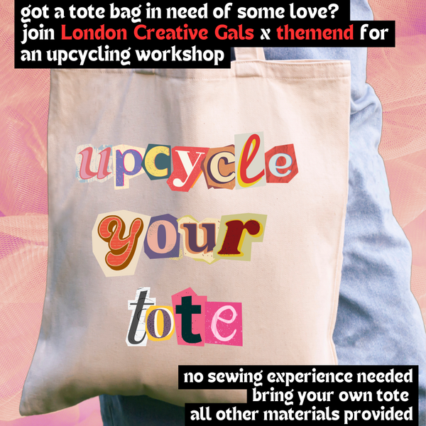 Upcycle your Tote Bag: Sew, Customise, Sip & Chat