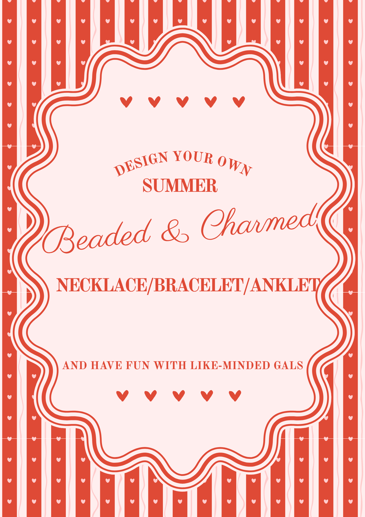 Design your own summer necklace/bracelet/anklet and meet like-minded gals!