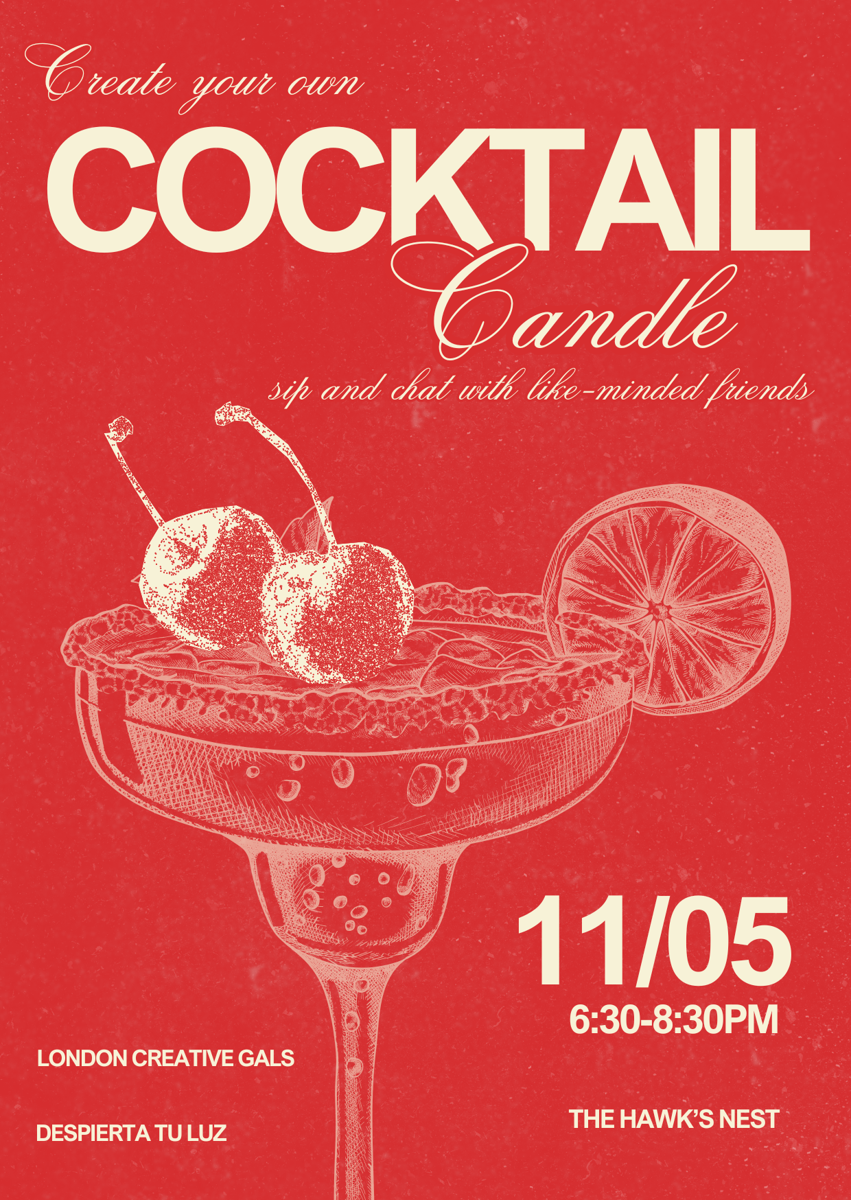 LCG X THE HAWK'S NEST - Make your own amazing cocktail candle, sip and meet new friends!