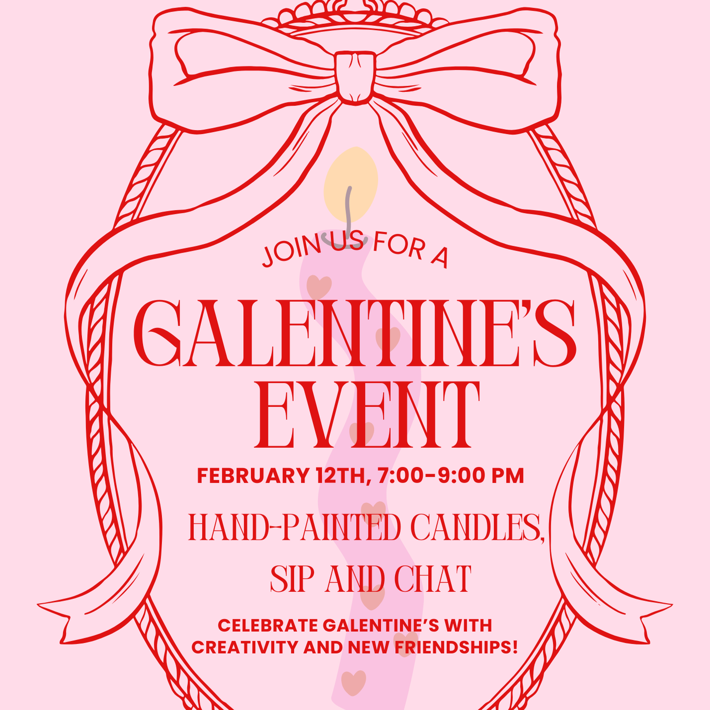 Galentines hand painted candles, sip and chat