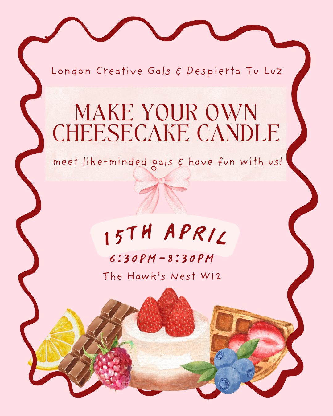 Make your own cheesecake candle, sip and meet new friends!